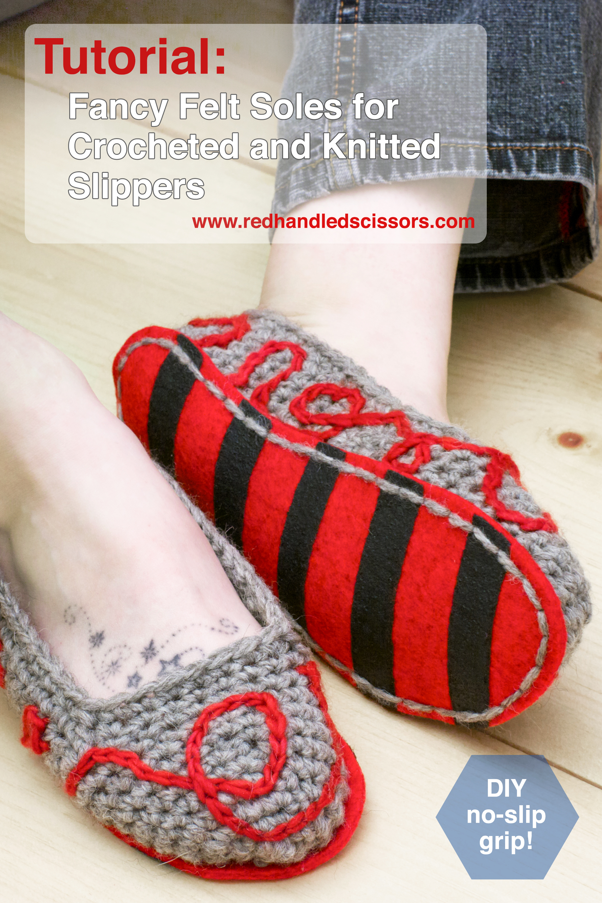 Fancy Felt Soles for Crocheted Slippers 